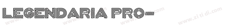 Legendaria Pro字体转换